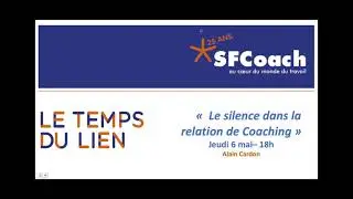 Conférence: Le silence dans la relation de coaching