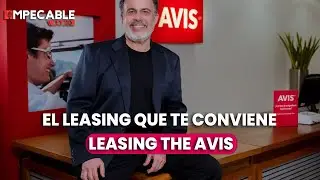 EMPRENDE: EL LEASING QUE TE CONVIENE, LEASING THE AVIS