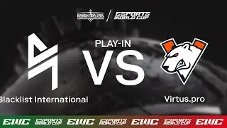 Blacklist International vs. Virtus.pro - Dota2 Riyadh Masters x EWC - Day 2 - Play-In