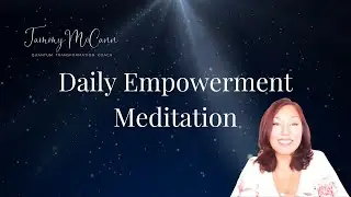 Daily Empowerment Meditation - How to feel empowered, energised and focused in you business daily!