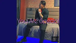 You Are Special