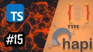 15 - JWT Strategy Auth and securing routes - Hapijs with Typescript & TypeORM | restful API