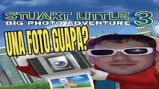 ME HE CONVERTIDO EN UNA RATA QUE HACE FOTOS | STUART LITTLE 3 PS2 | DIRECTO | MELLAMOXMANU
