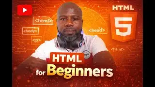 HTML for Beginners | Step-by-Step Tutorial