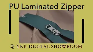 【YKK OFFICIAL】PU Laminated Zipper Introduction