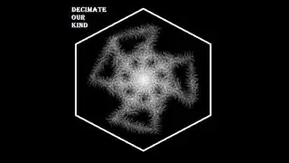 Decimate Our Kind - Decimate Our Kind [Full] (2021) - experimental death metal
