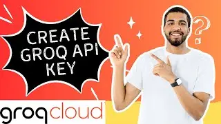 How to Create a Groq API Key in 2025 | Step-by-Step Tutorial #apikey #generativeai #llm
