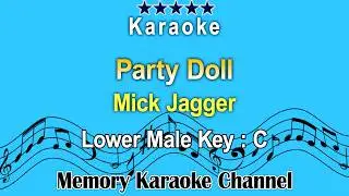 Party Doll (Karaoke) Mick Jagger - Low Male Tone Key C