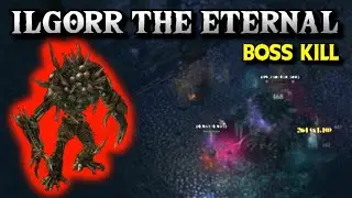 Ilgorr The Eternal | Grim Dawn Boss Kill