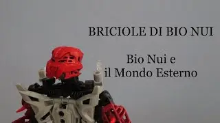 Briciole di Bio Nui - Bio Nui e il Mondo Esterno