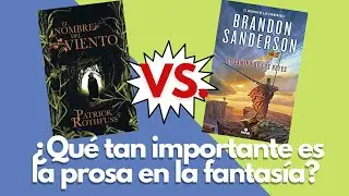 Cuestión de Estilo: El Camino de los Reyes vs. El Nombre del Viento