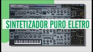 SINTETIZADOR PURO ELETRO - PLUGIN FREE