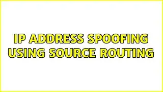 IP address spoofing using Source Routing