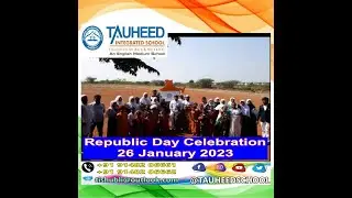 Republic Day Celebration - Part 1 - 26 Jan 2023- Tauheed School--Hubballi- Happy Republic Day