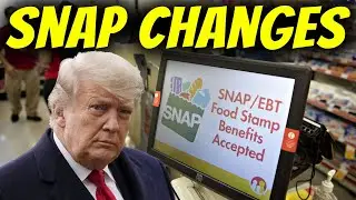 SNAP Benefits | Major Changes Coming Soon