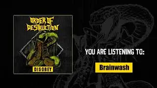 Order Of Destruction - Brainwash