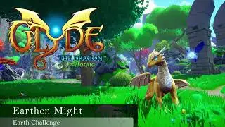 Glyde The Dragon&trade;: Prologue OST - Earthen Might