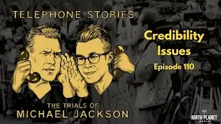 EP 110 - Credibility Issues