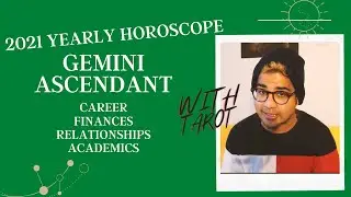 2021 Yearly predictions for Gemini Ascendant - Career, Finances, Relationships & tips for students