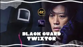 4K- Black Guard Twixtor Scene Pack - SQUID GAME 3 - @Multispxs