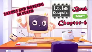 Chapter-6 ll Layers and Masking in Flash ll Book-7 II Dihital India