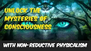 Unlocking the Mysteries of Consciousness: A Deep Dive