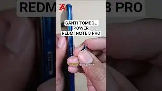 Tutorial Cara Mengganti Tombol Power Redmi Note 8 Pro #tombolredminote8