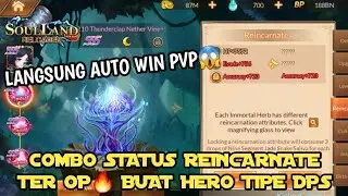 COMBO TER OP STATUS REINCARNATE BUAT HERO DPS #BAHASSINGKAT|Soul Land Reloaded