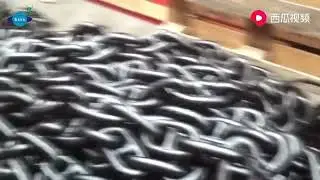 High-tech marine chain manufacturing process, see the end./Sinooutput