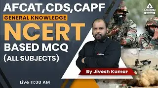 NCERT Based MCQ for AFCAT, CDS, CAPF 2022  ( All Subject )  | General Knowledge 2022