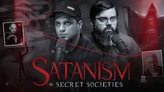 Satanism and Secret Societies _ The MA Podcast @MuhammadAlichannel