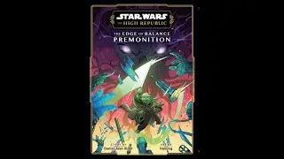 Avance del c&oacute;mic STAR WARS THE HIGH REPUBLIC THE EDGE OF BALANCE: PREMONITION