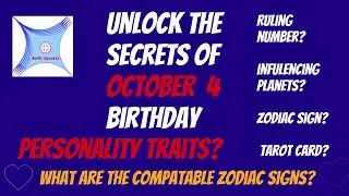 October  4  birthday personality & compatibility #zodiac #astrology #numerology #tarotcard #planets