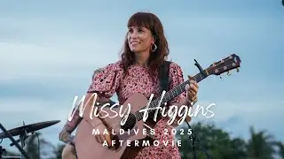 Missy Higgins 2025 Aftermovie | Music in Paradise Maldives | Kandooma Resort