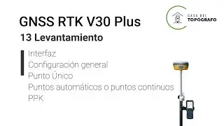 Sistema V30 plus Hi-Target, Levantamiento Parte 1