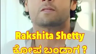 When Rakshit shetty gets angry 😱