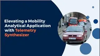 Kanerika | Elevating a Mobility Analytical Application with Telemetry Synthesizer | AI/ML & Gen AI