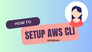 How to configure AWS CLI on Windows  | Setup IAM User to run CLI