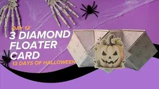 13 Days of Halloween | Day 12 | 3 Diamond Floater Card | Haunted Forest