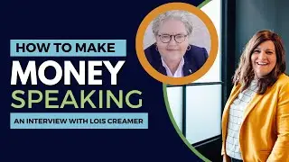 How to Book More Business and Make Money Speaking with Lois Creamer