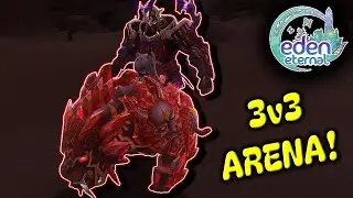 EDEN ETERNAL REFORGED: 3V3 MADNESS!