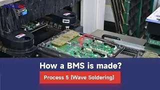 How BMS are made - PACEex Factory Tour E05