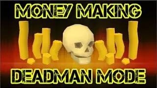 Deadman mode- Money making Guide (Low ReQuirements)