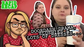 Amberlynn Rapid Recap Reaction: unhinged doordash update, zoloft side effect, and fun family bonding