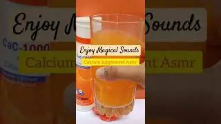 Calcium Supplement Magical Asmr Sounds #shortfeed #drink #beautyasmr  #youtubeshorts #shorts #viral