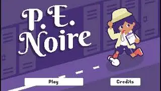 P.E. Noire Speedrun (3:12)