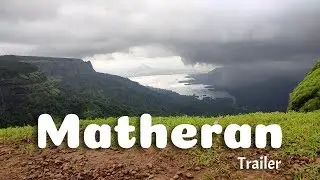 Surat To Matheran - Official Trailer | Matheran Trailer | Hill Station | Adventure Travel Stories