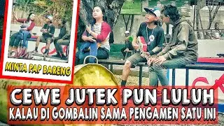 CEWE JUTEK PUN LULUH,KALO DI BAPERIN SAMA PENGAMEN INI - [ MINTA PAP BARENG ] - PRANK  MARA FM
