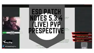ESO Patch Notes 5.3.4 (Live) PVP Perspective