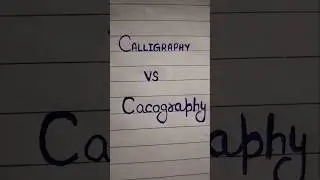 Calligraphy vs cacography 💯
